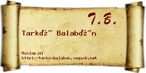 Tarkó Balabán névjegykártya
